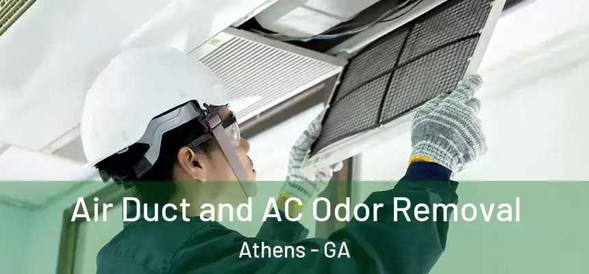  Air Duct and AC Odor Removal Athens - GA
